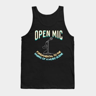 Open Mic For Musicians Singers Songwriters Tank Top